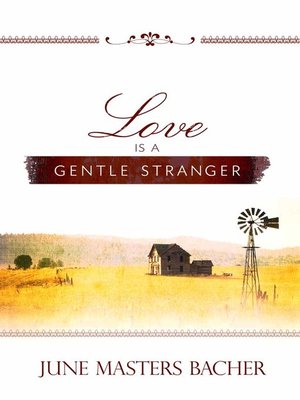 cover image of Love Is a Gentle Stranger